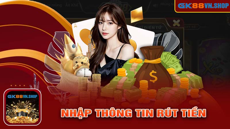 Nhập thông tin rút tiền